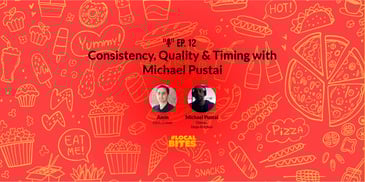 Consistency, Quality & Timing with Michael Pustai