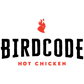 Birdcode Hot Chicken