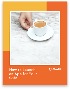 How to Launch an App for Your Cafe