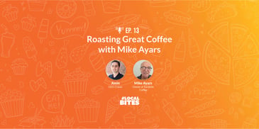 Roasting Great Coffee with Mike Ayars